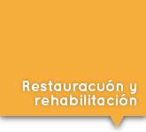 Imagen hover de Restauración y Rehabilitación